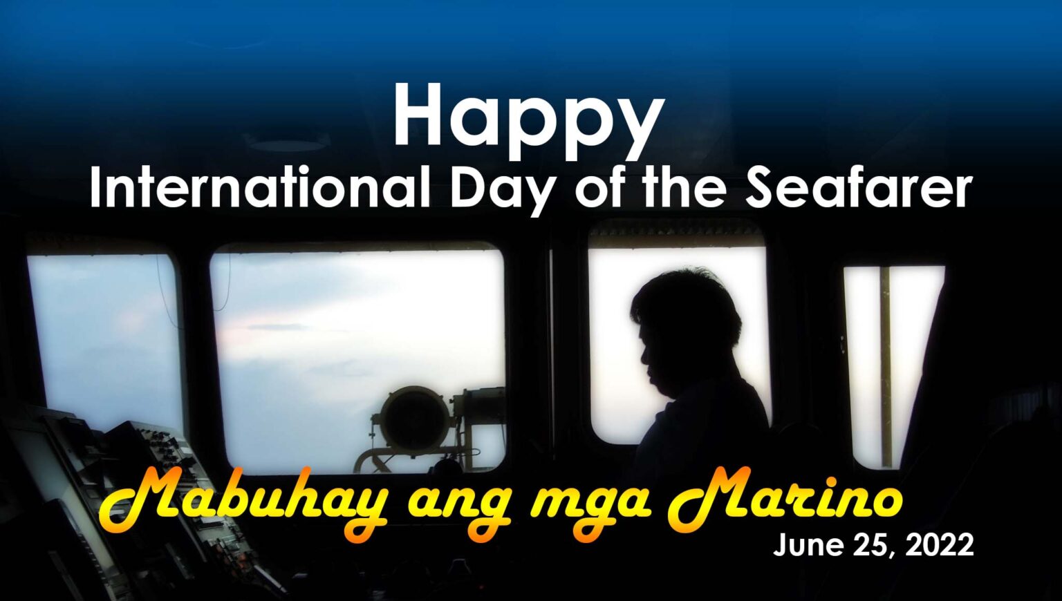 Happy International Day of the Seafarer – PHILSYNERGY MARITIME INC.